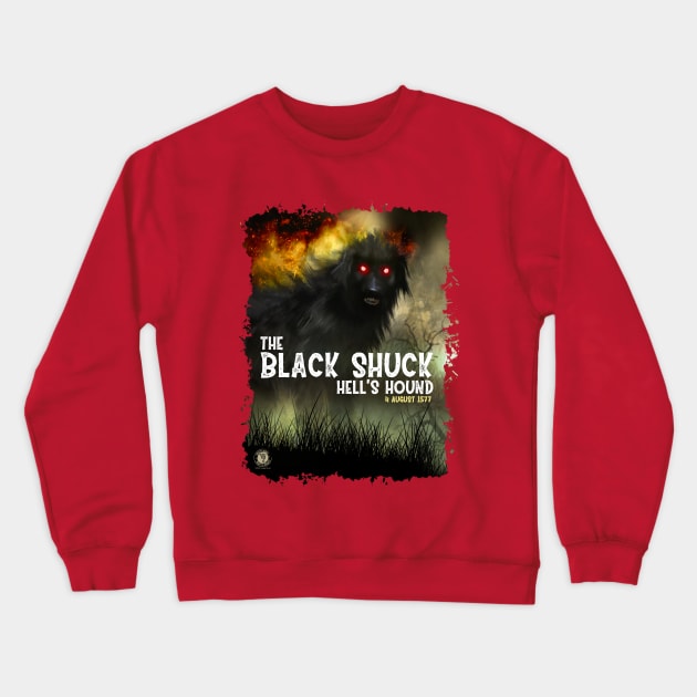 The Black Shuck Hell's Hound Crewneck Sweatshirt by CreepyAcres